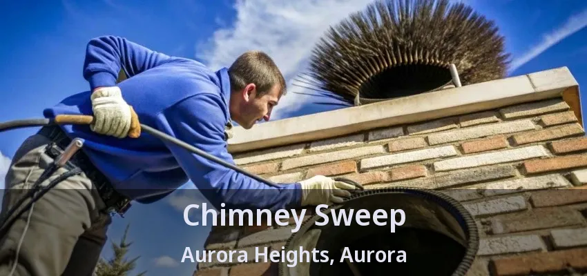 Chimney Sweep Aurora Heights, Aurora - ON
